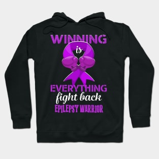 epilepsy survivor winning is everything fight back Hoodie